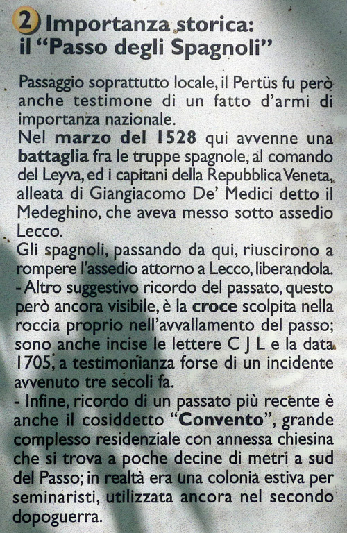 Dal pannello didattico posto al p.so del Pertüs (noto anche come p.so degli Spagnoli).