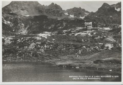 Rifugio F.lli Calvi e lago Rotondo mt.2015